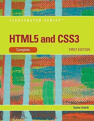 HTML5 and CSS3, Illustrated Complete by Sasha Vodnik cover