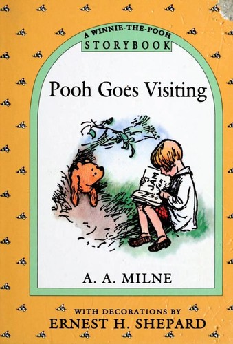 Pooh Goes Visiting and Gets into a Tight Place by A. A. Milne cover