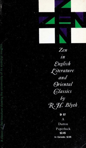 Zen in English literature and oriental classics