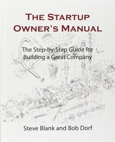 The Startup Owners Manual