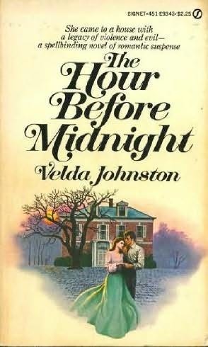 The hour before midnight by Velda Johnston cover