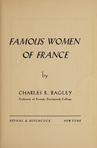 Famous women of France by Charles Rutherford Bagley cover