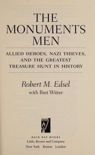 The monuments men by Robert M. Edsel cover