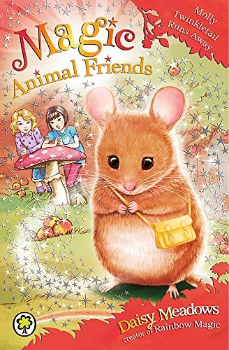 Molly Twinkletail Runs Away (Magic Animal Friends) by Daisy Meadows cover