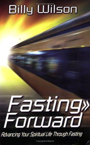Fasting Forward