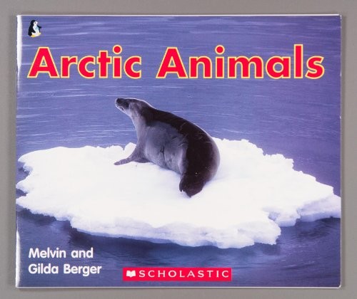 Artic Animals by Gilda Berger, Melvin Berger cover