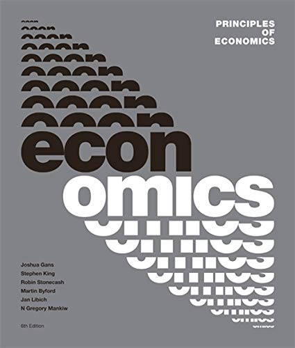 Principles of Economics: Australia and New Zealand Edition by Joshua Gans, Stephen King cover