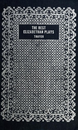 The Best Elizabethan Plays