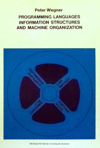 Programming languages, information structures, and machine organization
