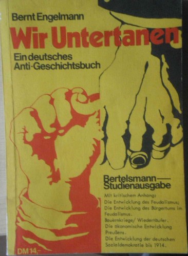 Wir Untertanen by Bernt Engelmann cover