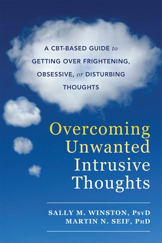 Overcoming unwanted intrusive thoughts