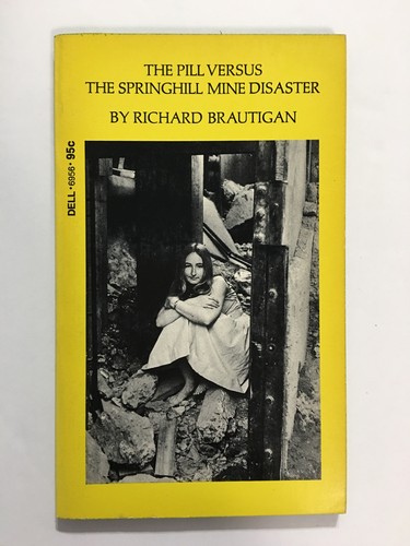 The Pill Versus the Springhill Mine Disaster