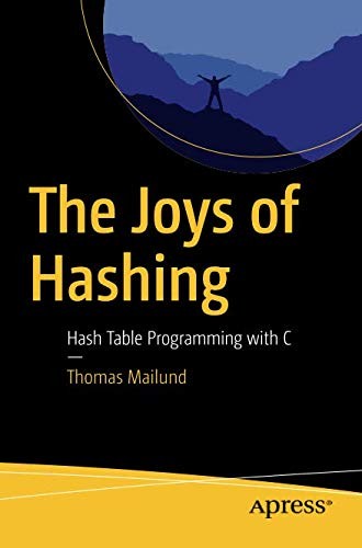 The Joys of Hashing