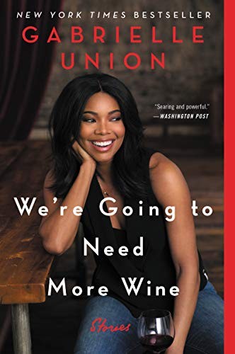 We're going to need more wine