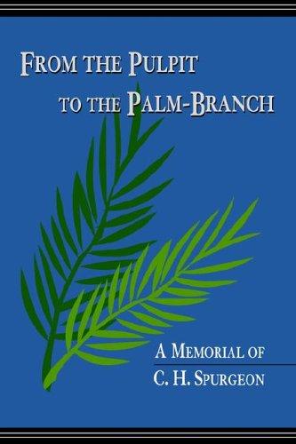 From the Pulpit to the Palm-branch