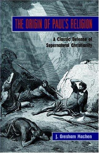 THE ORIGIN OF PAUL'S RELIGION