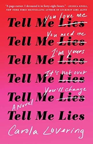 Tell me lies