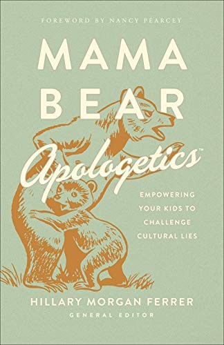 Mama Bear ApologeticsTM