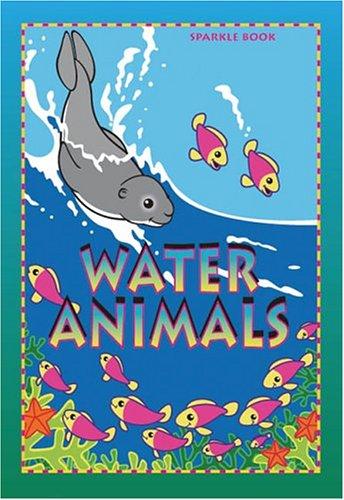 Water Animals (Animal Sprakle) by Book Company cover