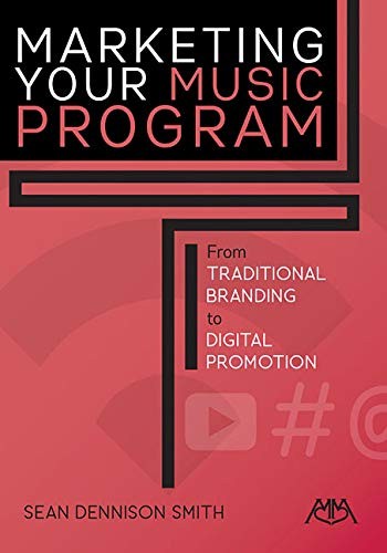 Marketing Your Music Program