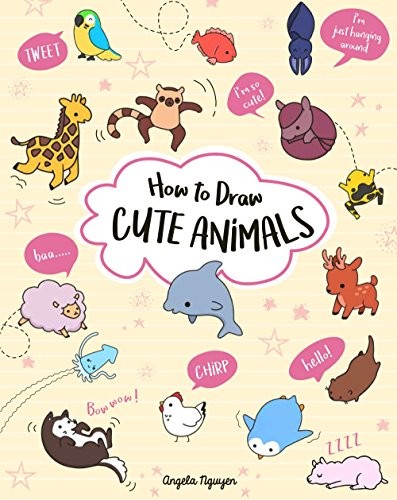 How to Draw Cute Animals by Angela Nguyen cover