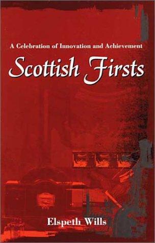 Scottish firsts