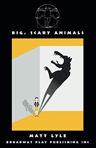 Big, Scary Animals by Matt Lyle cover