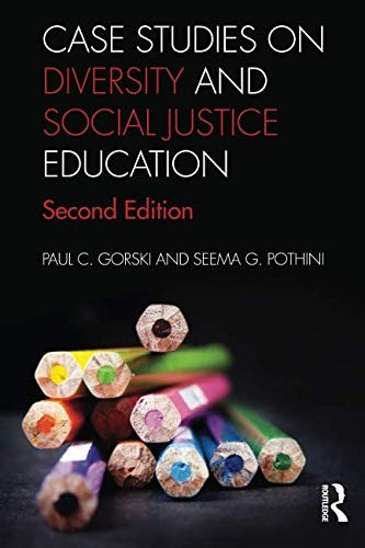 Case Studies on Diversity and Social Justice Education