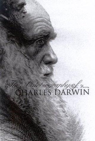 The Autobiography of Charles Darwin