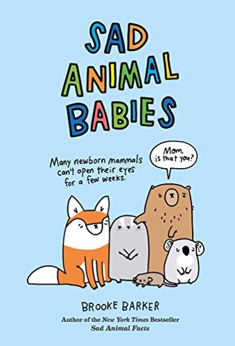 Sad Animal Babies by Brooke Barker cover