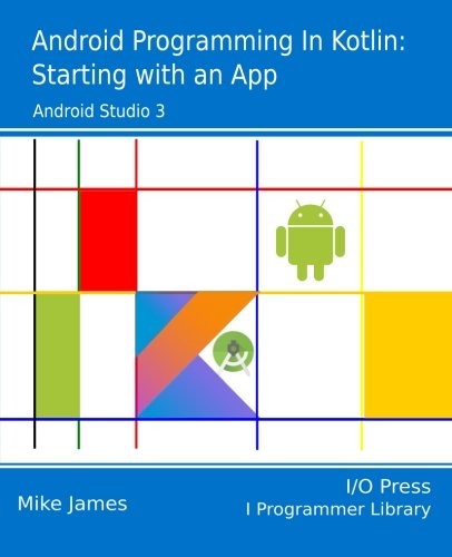 Android Programming in Kotlin