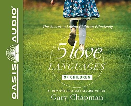 The 5 Love Languages of Children