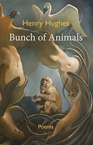 Bunch of Animals by Henry Hughes cover