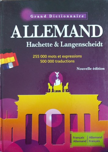 Grand Dictionnaire allemand-français français-allemand Hachette & Langenscheidt by Collectif cover