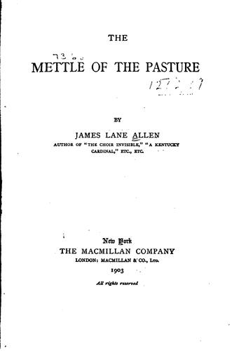 The Mettle of the Pasture