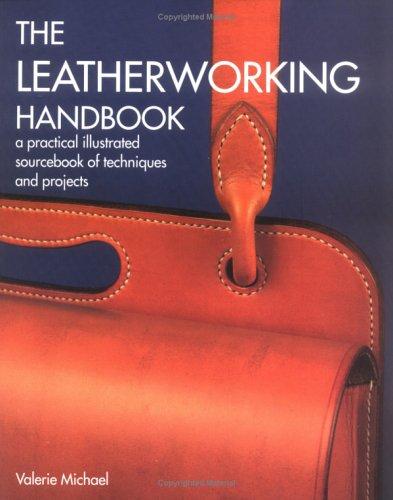 The Leatherworking Handbook by Valerie Michael cover