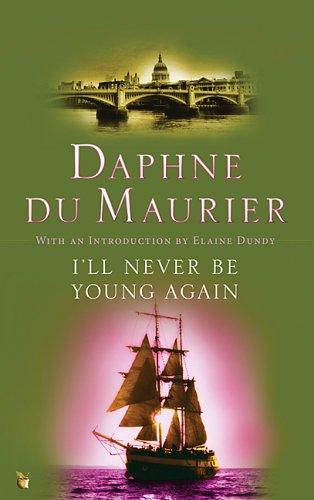 I'll never be young again