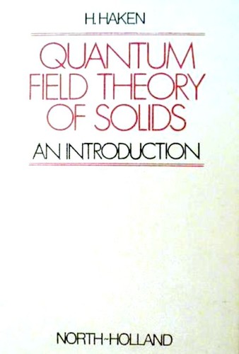 Quantum field theory of solids