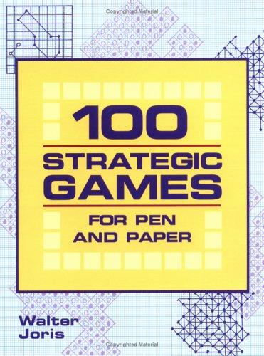 100 Strategic Games For Pen And Paper