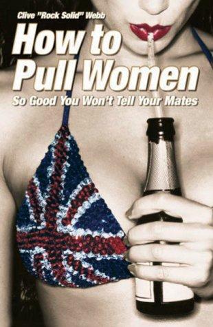 How to Pull Women