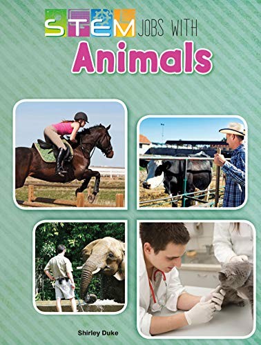 STEM Jobs with Animals by Shirley Duke cover