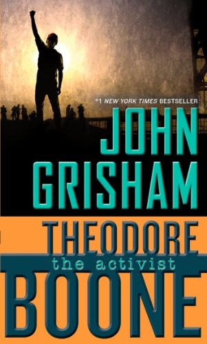 Theodore Boone, The Activist