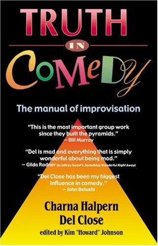 Truth in comedy