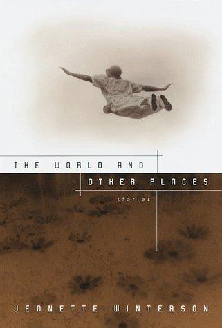 The world and other places