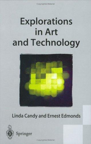 Explorations in art and technology