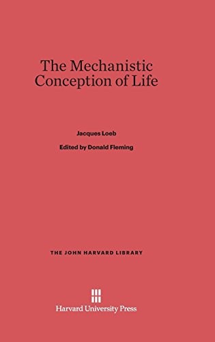 The mechanistic conception of life