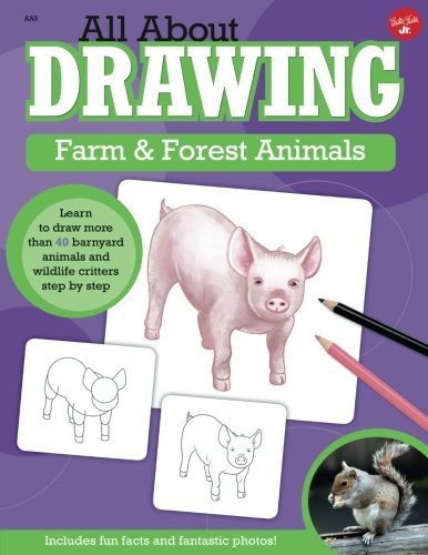 All About Drawing Farm & Forest Animals by Robbin Cuddy cover