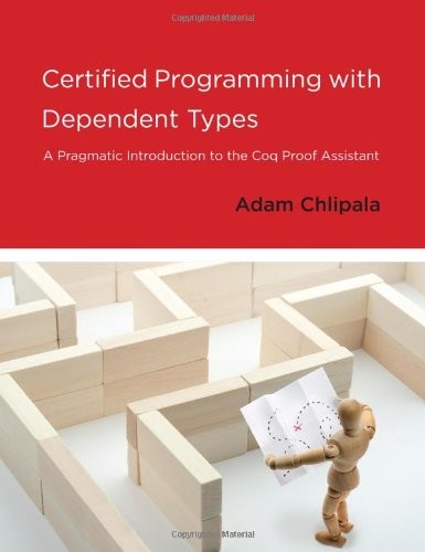 Certified Programming with Dependent Types