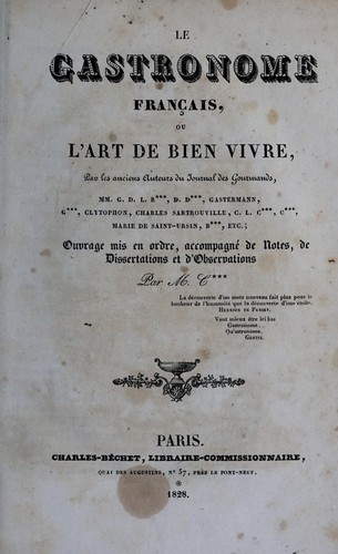 Le gastronome français, ou L'art de bien vivre by Grimod de La Reynière, Alexandre-Balthazar-Laurent cover