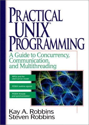 Practical UNIX programming